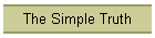The Simple Truth