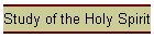 Study of the Holy Spirit