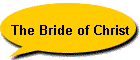 The Bride of Christ