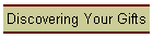 Discovering Your Gifts