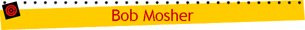 Bob Mosher