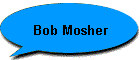 Bob Mosher
